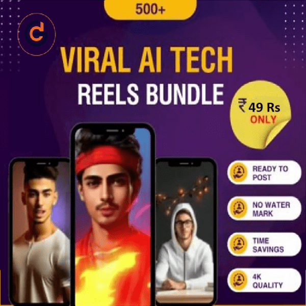 500+ VIRAL AI TECH REELS BUNDLE